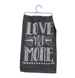 Love You More Towel
